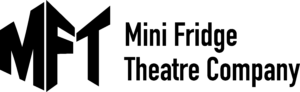 Mini Fridge Theatre Company